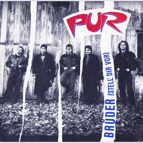 Pur - Brüder (Stell' Dir Vor) (7", Single)