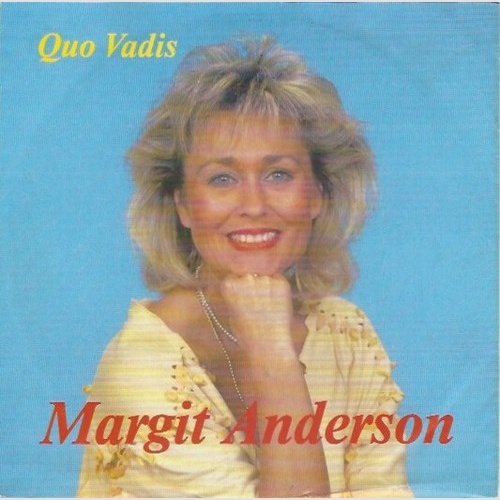 Margit Anderson - Quo Vadis (7", Single)