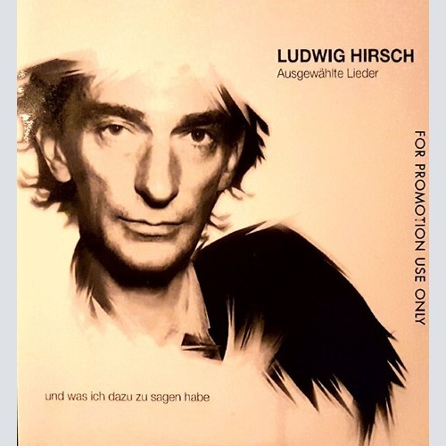 Ludwig Hirsch - Ausgewählte Lieder (Und Was Ich Dazu Zu Sagen Habe) (CDr, Com...