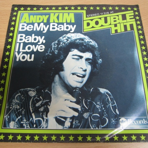 Single  / Andy Kim ?– Be My Baby    /   DE   PRESS /  RAR /
