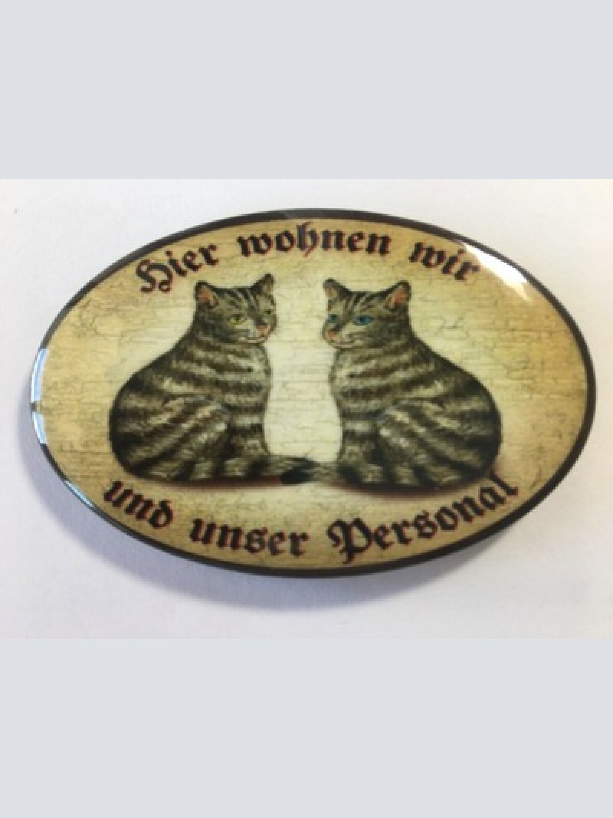 Nostalgie flaschenöffner magnet hier wohnen wir u.u. personal getigerte katzen