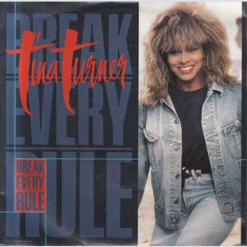 Tina Turner - Break Every Rule (7", Single)