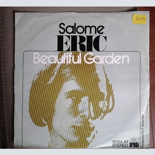 Eric* - Salome / Beautiful Garden (7", Single)