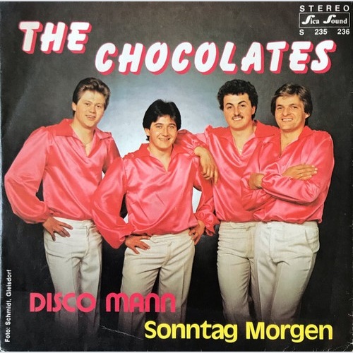The Chocolates - Disco Mann / Sonntag Morgen (7", Single)