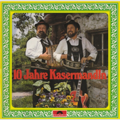 Klaus Und Ferdl - 10 Jahre Kasermandln  (LP, Club)