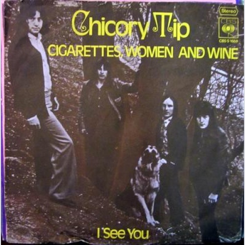 Single / CHICORY TIP-Cigarettes Woman and Wine / 1973 / RARITÄT /