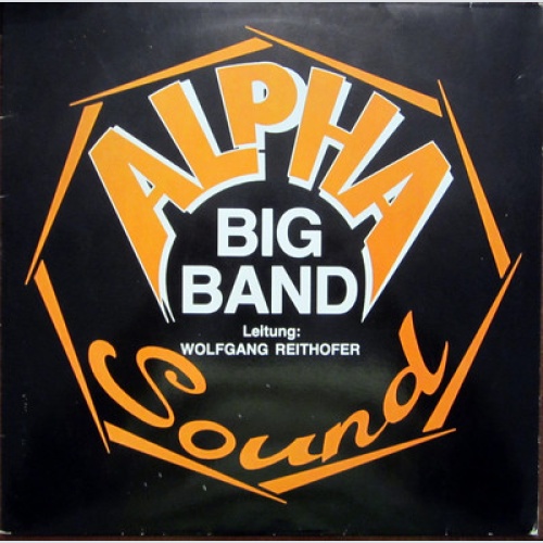 LP / ALPHA BIG BAND SOUND / AUSTRIA / RARITÄT / 1988 /