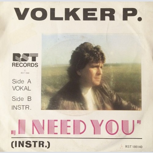 Volker P. - I Need You (7", Single)