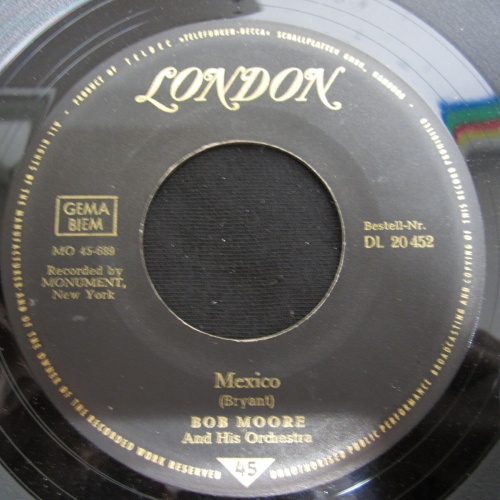 Single / Bob Moore Und Sein Orchester ?– Mexico / Hot Sp  / DE   PRESS / RAR /