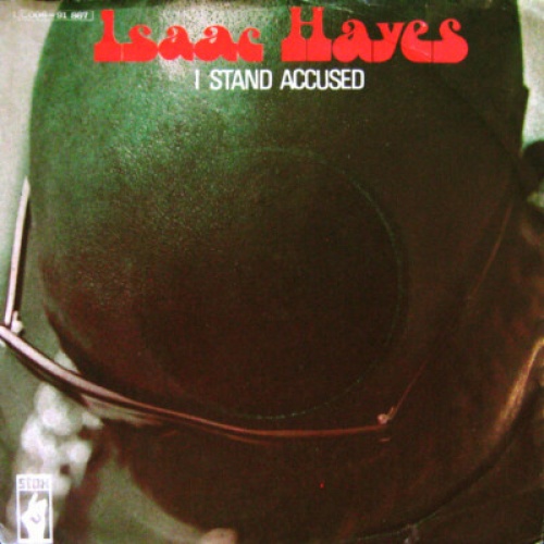 Isaac Hayes - I Stand Accused (7", Single)