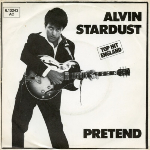 Alvin Stardust - Pretend (7", Single)