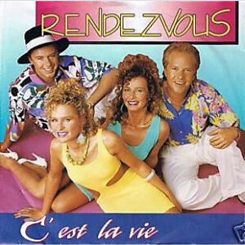 Rendezvous - C'est La Vie (7", Single)