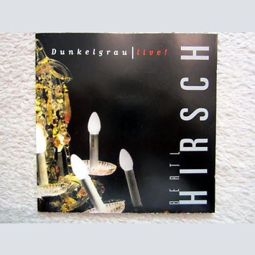 DCD / LUDWIG HIRSCH / DUNKELGRAU LIVE / AUSTRIA / 1999 / RAR /