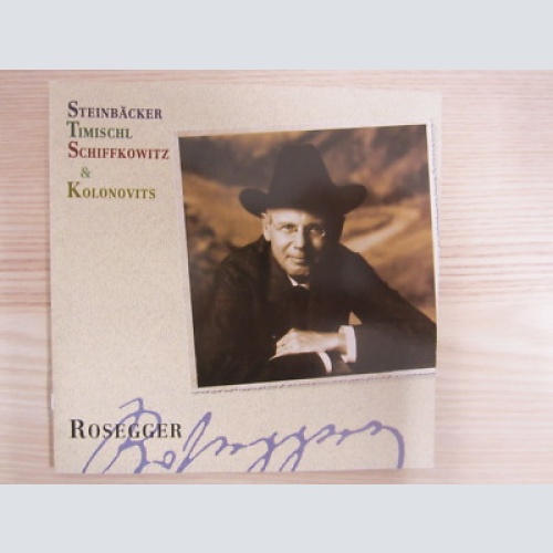 CD / Steinbäcker Timischl Schiffkowitz & Kolonovits ?– Rosegger / AUSTRIA / RAR