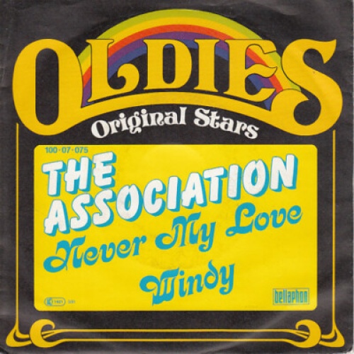 The Association (2) - Never My Love (7", Single, RE)