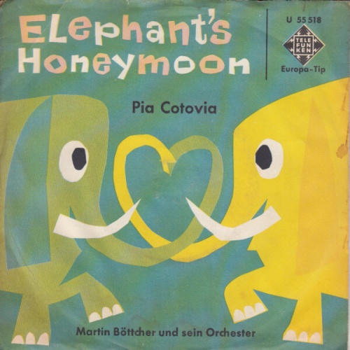 Martin Böttcher & Sein Orchester - Elephant's Honeymoon (7", Single)