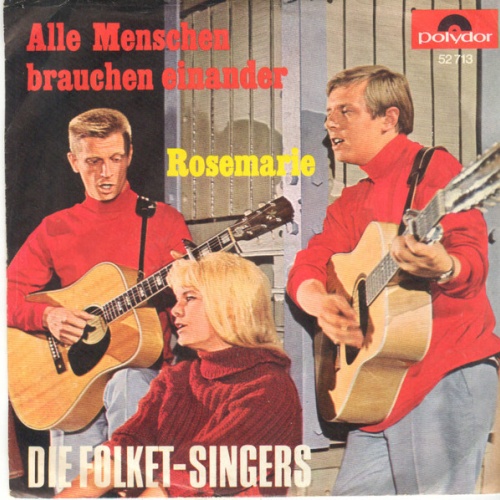 Die Folket-Singers - Alle Menschen Brauchen Einander (7", Mono)