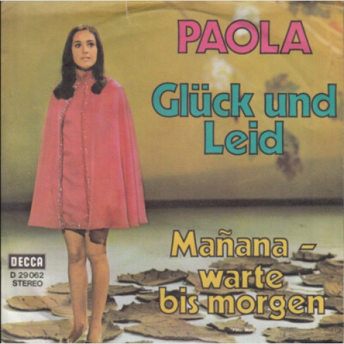 Paola (2) - Glück Und Leid / Mañana - Warte Bis Morgen (7", Single)