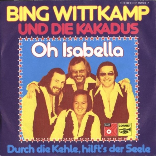 Bing Wittkamp Und Die Kakadus - Oh Isabella (7", Single)