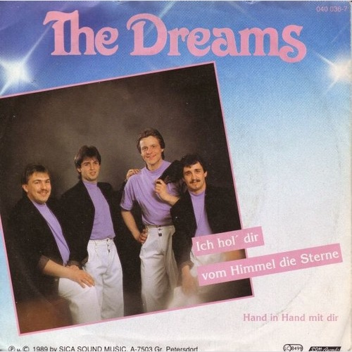 The Dreams (4) - Ich Hol' Dir Vom Himmel Die Sterne (7", Single)