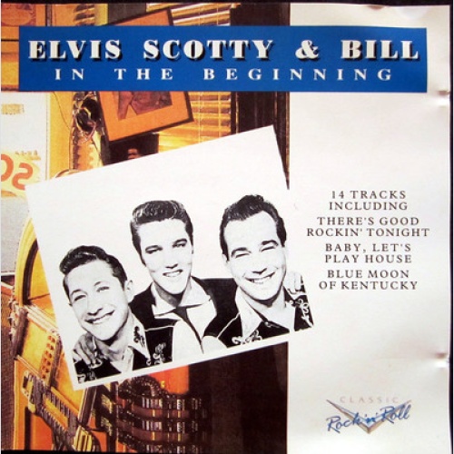CD / ELVIS SCOTTY & BILL / ROCK'N ROLL / RARITÄT /