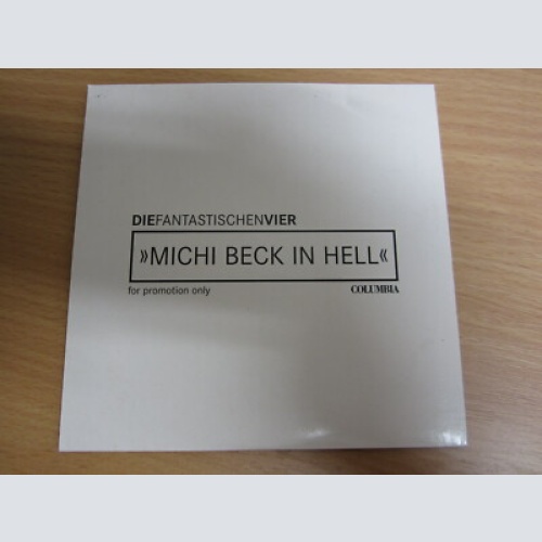 CD /   Die Fantastischen Vier ?– Michi Beck In Hell  / PROMO /  RARITÄT /