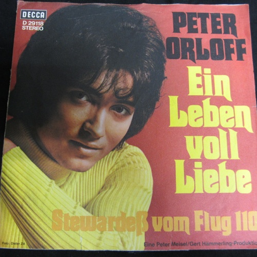 Single /  Peter Orloff ?– Ein Leben Voll Liebe   /    DE PRESS / RAR /