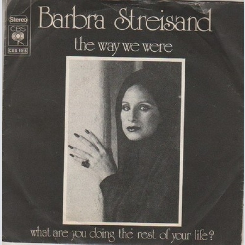 Barbra Streisand - The Way We Were (7", Single)