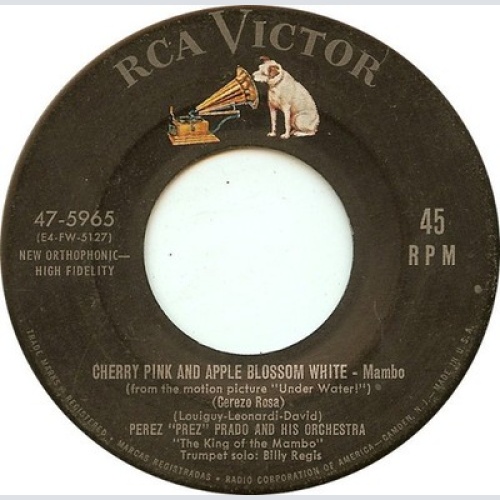 Perez Prado And His Orchestra - Cherry Pink And Apple Blossom White / Rhythm ...