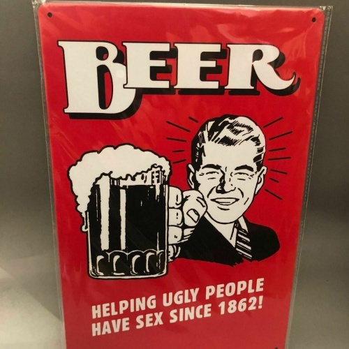 Nostalgie Blech Schild Beer Bier helping ugly people have sex  20 x 30 42012