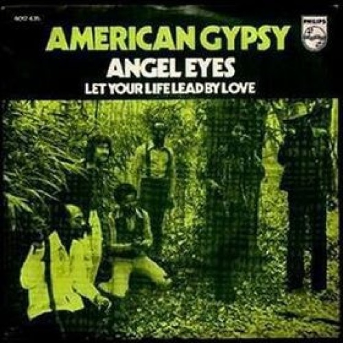 American Gypsy - Angel Eyes (7", Single)