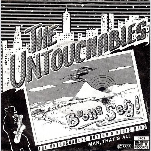 The Untouchables (29) - Buona Sera! (7", Single)
