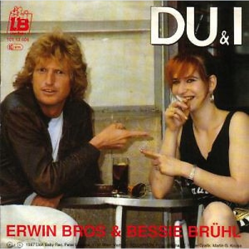 Bessy Brühl & Erwin Bros - Du & I (7", Single)