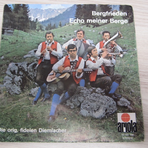 Single /   Die Fidelen Diemlacher ?– Bergfrieden  /  AUT PRESS /  RAR /