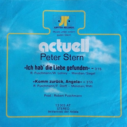 Peter Stern (2) - Ich Hab' Die Liebe Gefunden (A Man Will Cry For His Woman) ...