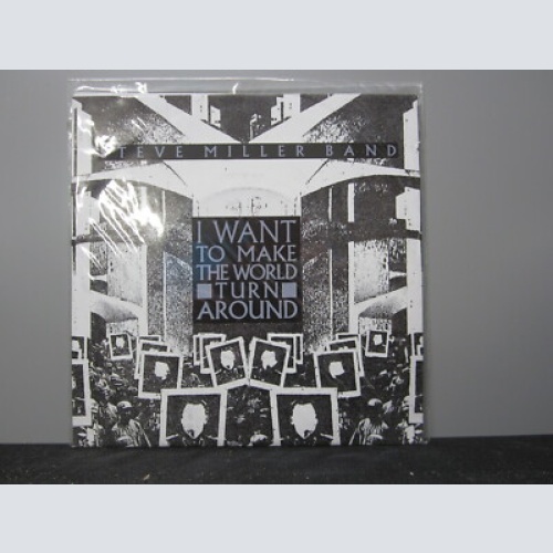 Single /  Steve Miller Band ‎– I Want To Make The World Turn Around  /  DE PRESS