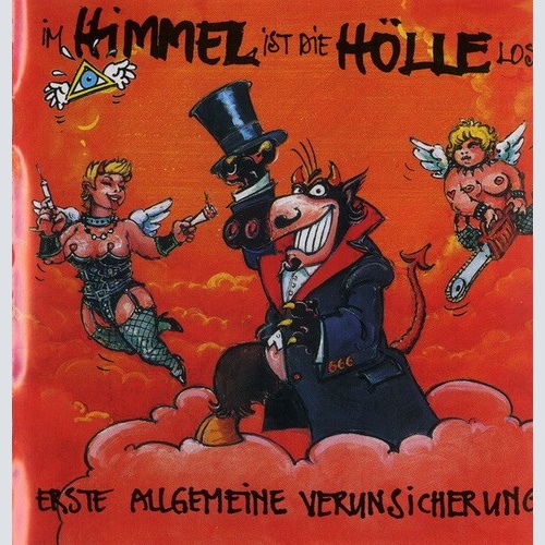 Erste Allgemeine Verunsicherung* - Im Himmel Ist Die Hölle Los (CD, Album)
