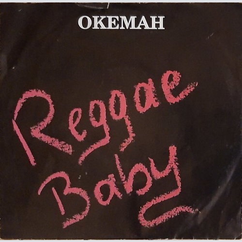 Okemah - Reggae Baby (7")