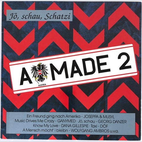 Various - Jö, schau, Schatzi - Austrianmade 2 - A Made 2 (LP, Album, Comp, Sm...