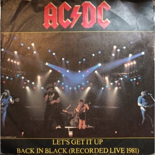 AC/DC - Let's Get It Up / Back In Black (Recorded Live 1981) (7", Single)