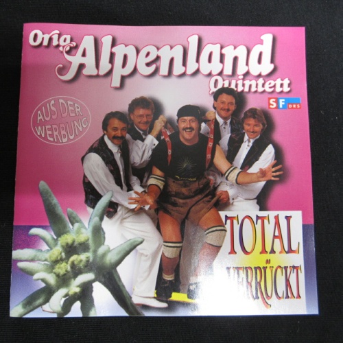 CD /  ORIG. ALPENLAND QUINTETT - TOTAL VERRÜCKT / KOCH REC. / MINT /