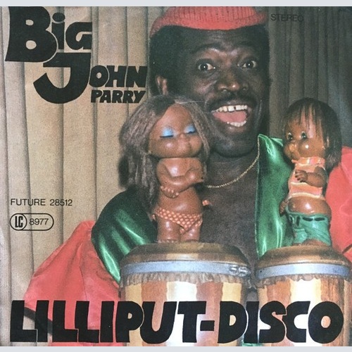 Big John Parry - Lilliput-Disco (7", Single)
