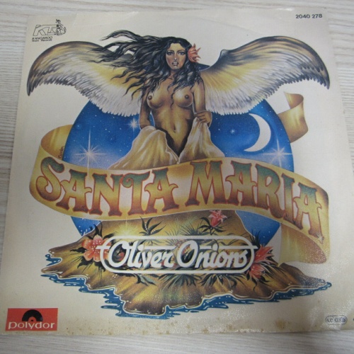 Single /   Oliver Onions ?– Santa Maria   / AUT PRESS / RAR /