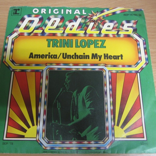 Single  /  Trini Lopez ?– A-ME-RI-CA / Unchain My Heart  / DE   PRESS /  RAR /