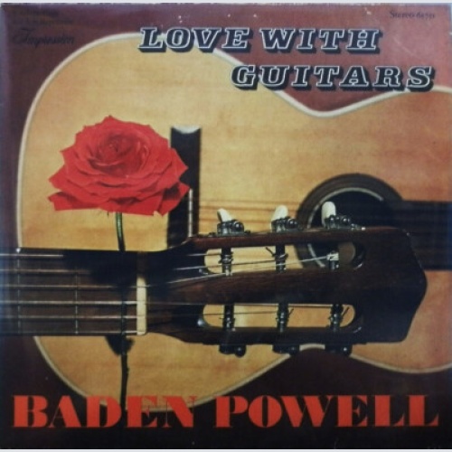 Baden Powell - Love With Guitars (LP, Album, Club, RE)