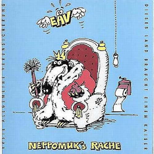 EAV (Erste Allgemeine Verunsicherung) - Neppomuk's Rache (LP, Album, Club)