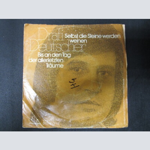Single /   Drafi Deutscher – Selbst Die Steine Werden Weinen    / DE    PRESS /