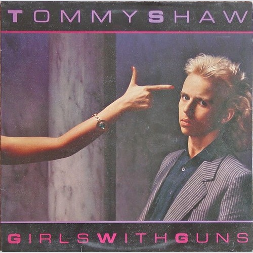 Tommy Shaw - Girls With Guns (LP, Album)