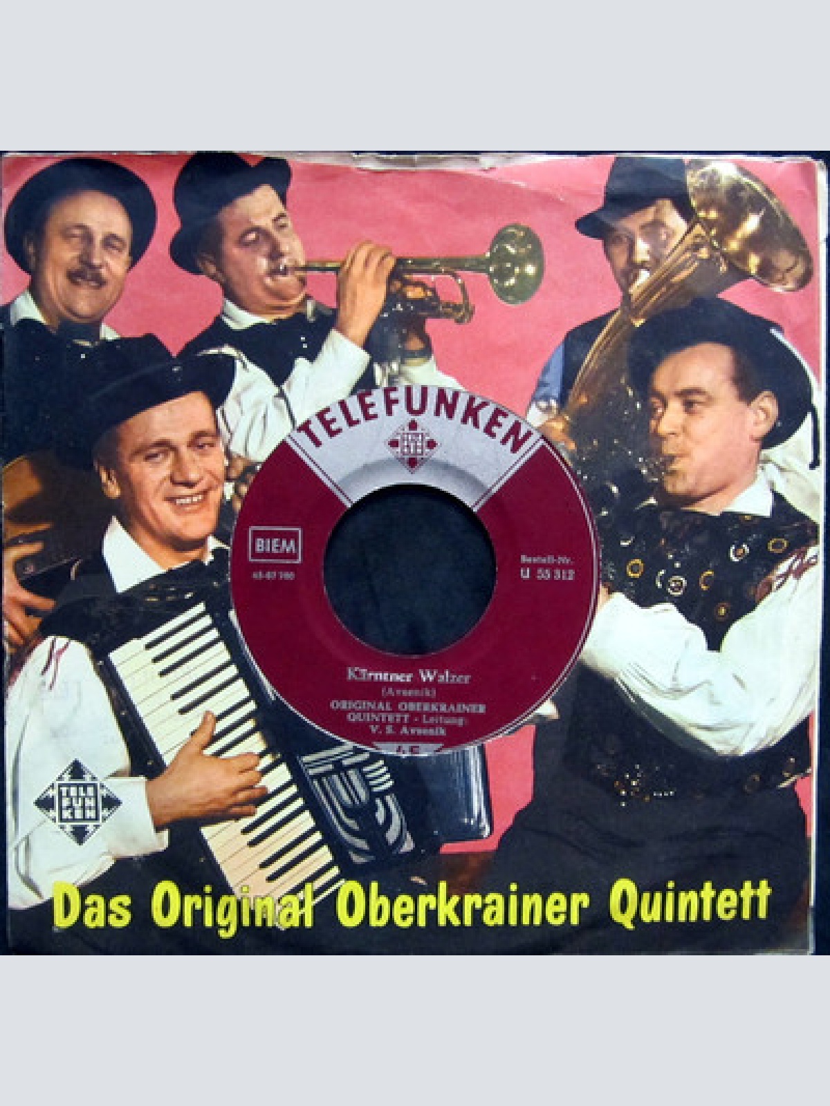 Single / ORIGINAL OBERKRAINER QUINTETT AVSENIK / RARITÄT / U 55 312 /