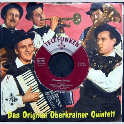 Single / ORIGINAL OBERKRAINER QUINTETT AVSENIK / RARITÄT / U 55 312 /